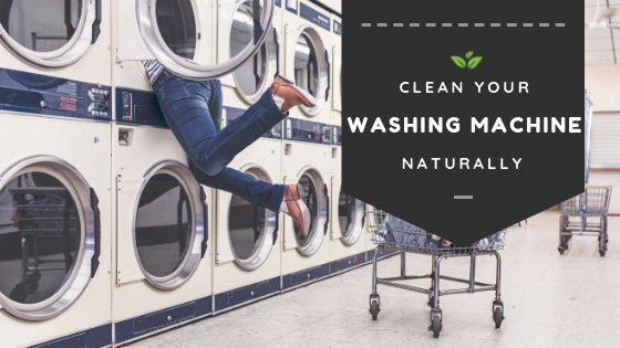 Clean Your Top Loader Washing Machine Naturally