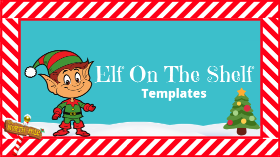 Elf On The Shelf Templates