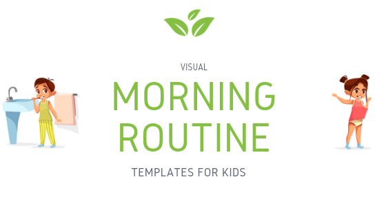 Morning routine templates